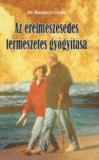 Hermit Könyvkiadó Bt. Dr. Bucsányi Gyula: Az érelmeszesedés természetes gyógyítása - könyv