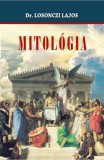 Hermit Könyvkiadó Bt. Dr. Losonczi Lajos: Mitológia - könyv