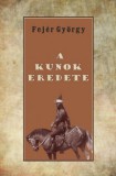 Hermit Könyvkiadó Bt. Fejér György: A kunok eredete - könyv