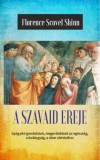 Hermit Könyvkiadó Bt. Florence Scovel Shinn: A szavaid ereje - könyv