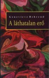 Hermit Könyvkiadó Bt. Genevieve Behrend: A láthatatlan erő - könyv