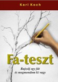 Hermit Könyvkiadó Bt. Karl Koch: Fa-teszt - könyv