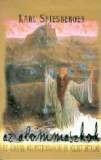 Hermit Könyvkiadó Bt. Karl Spiesberger: Az álommaszkok - könyv
