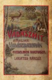 Hermit Könyvkiadó Bt. Lakatos Károly: Vadászhit - könyv