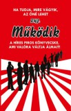 Hermit Könyvkiadó Bt. R.h.j: Piros könyv - Működik - könyv