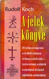 Hermit Könyvkiadó Bt. Rudolf Koch: A jelek könyve - könyv