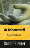 Hermit Könyvkiadó Bt. Rudolf Steiner: Az önismeretről - könyv