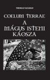 Hermit Könyvkiadó Bt. Vaughan, Thomas: Coelum Terrae - A mágus isteni káosza - könyv