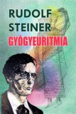 Hermit Könyvkiadó Kft. Rudolf Steiner: Gyógyeuritmia - könyv