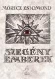 Hét Krajcár Kiadó Móricz Zsigmond: Szegény emberek - könyv