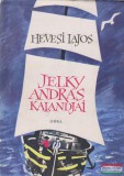 Hevesi Lajos - Jelky András kalandjai