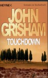 Heyne Bücher John Grisham: Touchdown - könyv