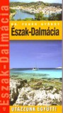 Hibernia Nova Kiadó Dr. Fehér György: Észak-Dalmácia - könyv