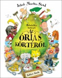 Hihetetlen történet az óriás körtéről