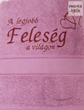 Hímzett feliratos törölköző (A legjobb feleség a világon)