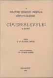 Históriaantik Könyvesház Áldásy Antal: A Magyar Nemzeti Múzeum könyvtárának címereslevelei VIII. 1826-1909. - könyv