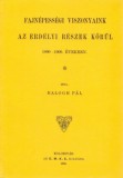 Históriaantik Könyvesház Balogh Pál: Fajnépességi viszonyaink az erdélyi részek körül, 1890-1900. években - könyv