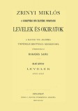 Históriaantik Könyvesház Barabás Samu: Zrinyi Miklós a szigetvári hős életére vonatkozó levelek és okiratok I-II. - könyv