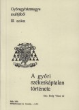 Históriaantik Könyvesház Bedy Vince: A győri székeskáptalan története - könyv