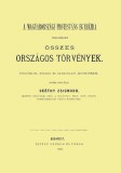 Históriaantik Könyvesház Beöthy Zsigmond: A magyarországi protestáns egyházra vonatkozó összes országos törvények történelmi, közjogi és gyakorlati jegyzetekkel - könyv