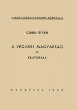 Históriaantik Könyvesház Csabai István: A végvári magyarság és kultúrája - könyv