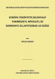 Históriaantik Könyvesház Dóczy József: Európa tekíntete jelenvaló természeti, míveleti, és kormányi állapotjában 12. kötet - könyv
