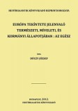 Históriaantik Könyvesház Dóczy József: Európa tekíntete jelenvaló természeti, míveleti, és kormányi állapotjában 9. kötet - könyv