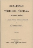 Históriaantik Könyvesház Dr. Csánki Dezső: Magyarország történelmi földrajza a Hunyadiak korában I. - könyv