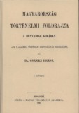 Históriaantik Könyvesház Dr. Csánki Dezső: Magyarország történelmi földrajza a Hunyadiak korában I. - könyv