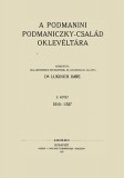 Históriaantik Könyvesház Dr. Lukinich Imre: A podmanini Podmaniczky-család oklevéltára II. 1510-1537 - könyv