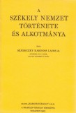 Históriaantik Könyvesház Dr. Szádeczkykardoss Lajos: A székely nemzet története és alkotmánya - könyv