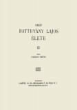 Históriaantik Könyvesház FArkas Emőd: Gróf Batthyány Lajos élete - könyv