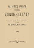 Históriaantik Könyvesház Fridrik Tamás: Bács-Bodrogh vármegye egyetemes monográfiája I-II. - könyv