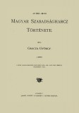 Históriaantik Könyvesház Gracza György: Az 1848-49 iki magyar szabadságharcz története I-V. - könyv