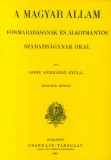 Históriaantik Könyvesház Gróf Andrássy Gyula: A magyar állam fönmaradásának és alkotmányos szabadságának okai II. - könyv