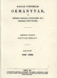 Históriaantik Könyvesház Hatvani Mihály: Magyar történelmi okmánytár a brüsseli országos levéltárból és a burgundi könyvtárból I. - könyv