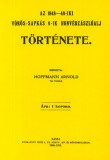Históriaantik Könyvesház Hoffmann Arnold: Az 1848-49-iki vörös-sapkás 9-ik honvédzászlóalj története - könyv