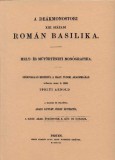 Históriaantik Könyvesház Ipolyi Arnold: A deákmonostori XIII. századi román basilika - könyv