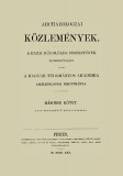 Históriaantik Könyvesház Kubinyi Ágoston: Archaeologiai Közlemények II. - könyv