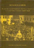Históriaantik Könyvesház Kuglics Gábor: A vasvári választókerület politikai viszonyai a választások tükrében 1920-1939 - könyv