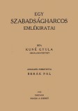 Históriaantik Könyvesház Kuné Gyula: Egy szabadságharcos emlékiratai - könyv