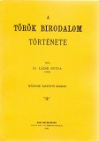 Históriaantik Könyvesház Lázár Gyula: A Török Birodalom története - könyv