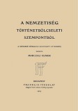 Históriaantik Könyvesház Marczali Henrik: A nemzetiség történetbölcseleti szempontból - könyv