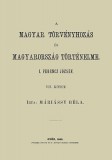 Históriaantik Könyvesház Máriássy Béla: A magyar törvényhozás és magyarország történeleme - VII. kötet - könyv