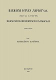 Históriaantik Könyvesház Matskássy Antónia: Halmágyi István Naplói-nak - 1752-53. és 1762-69 - magyar művelődéstörténeti vonatkozásai - könyv