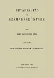 Históriaantik Könyvesház Radvánszky Béla: Udvartartás és számadáskönyvek - Bethlen Gábor fejedelem udvartartása - könyv