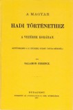 Históriaantik Könyvesház Salamon Ferenc: A magyar hadi történethez a vezérek korában - könyv