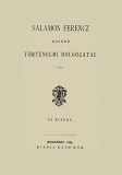 Históriaantik Könyvesház Salamon Ferenc: Salamon Ferencz kisebb történelmi dolgozatai - könyv