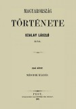 Históriaantik Könyvesház Szalay László: Magyarország története I. - könyv