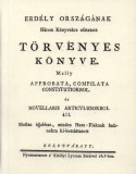 Históriaantik Könyvesház Székácsné László Éva: Erdély országának Három Könyvekre osztatott törvényes könyve II. - könyv